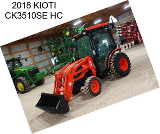 2018 KIOTI CK3510SE HC