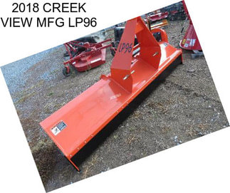 2018 CREEK VIEW MFG LP96