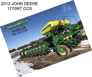 2012 JOHN DEERE 1770NT CCS