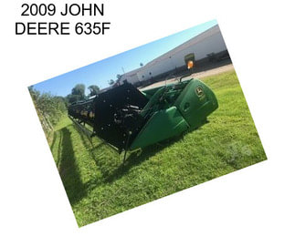 2009 JOHN DEERE 635F