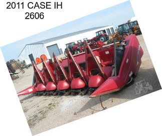 2011 CASE IH 2606