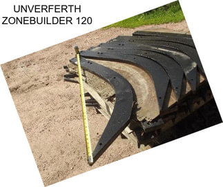 UNVERFERTH ZONEBUILDER 120