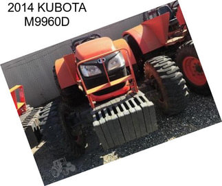 2014 KUBOTA M9960D