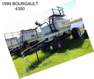 1999 BOURGAULT 4350