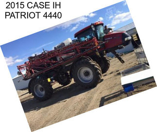 2015 CASE IH PATRIOT 4440