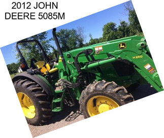 2012 JOHN DEERE 5085M