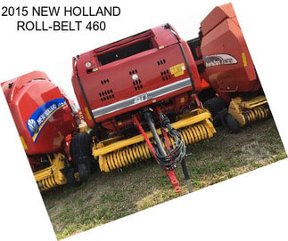 2015 NEW HOLLAND ROLL-BELT 460