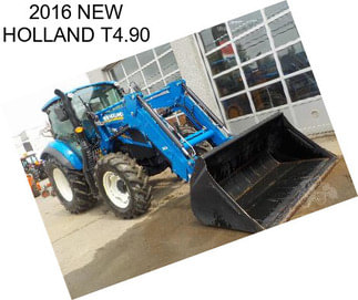 2016 NEW HOLLAND T4.90