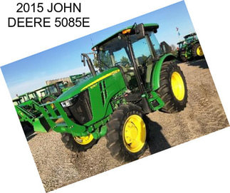 2015 JOHN DEERE 5085E