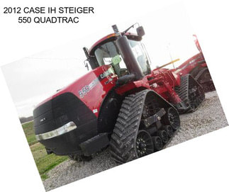 2012 CASE IH STEIGER 550 QUADTRAC