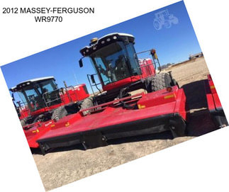 2012 MASSEY-FERGUSON WR9770