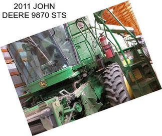 2011 JOHN DEERE 9870 STS