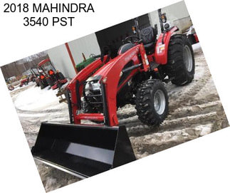 2018 MAHINDRA 3540 PST