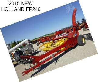 2015 NEW HOLLAND FP240