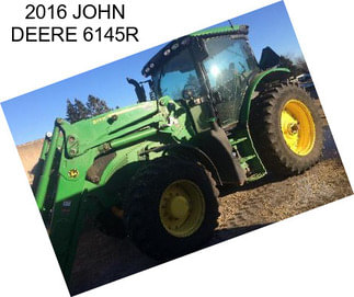 2016 JOHN DEERE 6145R