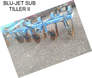 BLU-JET SUB TILLER II