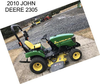 2010 JOHN DEERE 2305