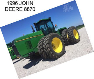 1996 JOHN DEERE 8870