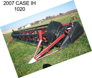 2007 CASE IH 1020