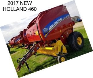 2017 NEW HOLLAND 460