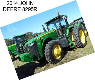 2014 JOHN DEERE 8295R