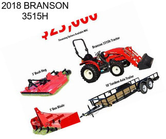 2018 BRANSON 3515H