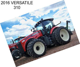 2016 VERSATILE 310