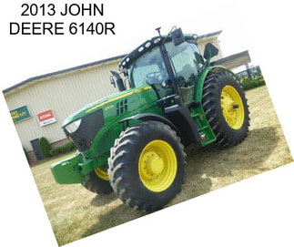 2013 JOHN DEERE 6140R