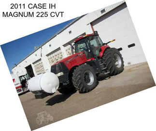 2011 CASE IH MAGNUM 225 CVT