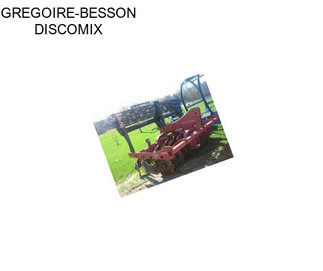GREGOIRE-BESSON DISCOMIX