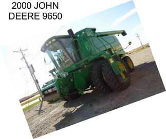 2000 JOHN DEERE 9650