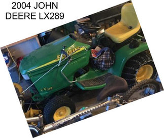 2004 JOHN DEERE LX289