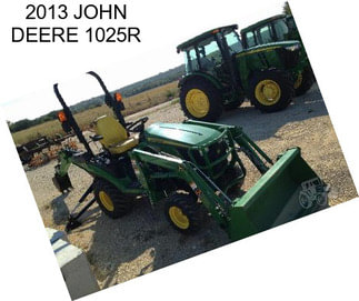 2013 JOHN DEERE 1025R