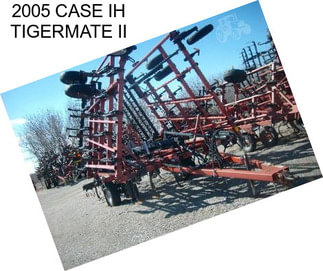 2005 CASE IH TIGERMATE II