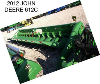 2012 JOHN DEERE 612C