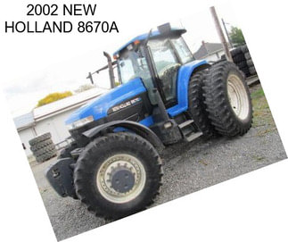 2002 NEW HOLLAND 8670A