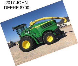 2017 JOHN DEERE 8700