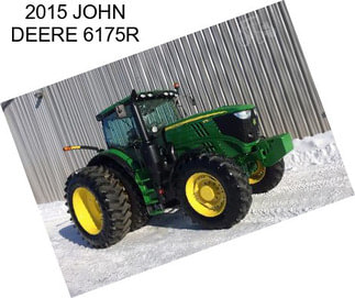 2015 JOHN DEERE 6175R