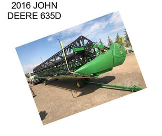 2016 JOHN DEERE 635D