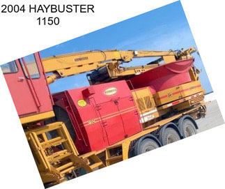 2004 HAYBUSTER 1150