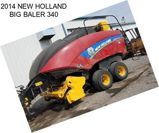 2014 NEW HOLLAND BIG BALER 340