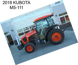 2018 KUBOTA M5-111