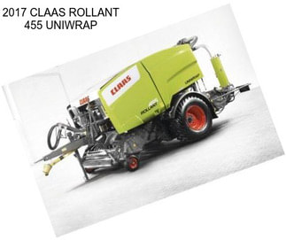 2017 CLAAS ROLLANT 455 UNIWRAP