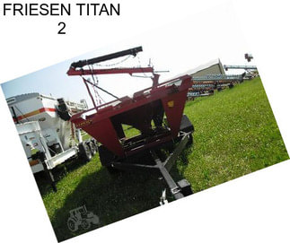 FRIESEN TITAN 2