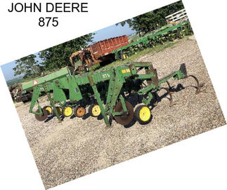 JOHN DEERE 875