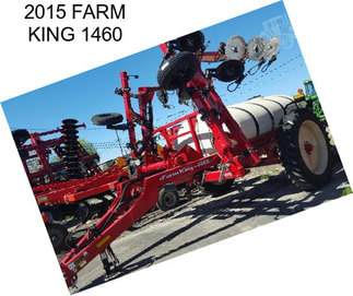 2015 FARM KING 1460