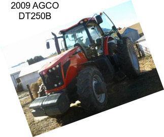 2009 AGCO DT250B