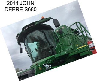 2014 JOHN DEERE S680