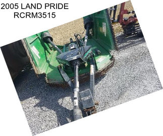 2005 LAND PRIDE RCRM3515