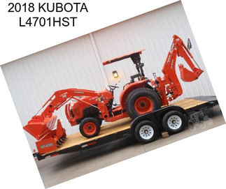 2018 KUBOTA L4701HST